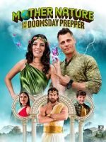 Mother Nature and the Doomsday Prepper-hd