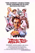 I Wonder Who\'s Killing Her Now?