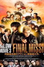 High &amp; Low: The Movie 3 - Final Mission