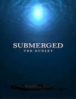 Submerged: The Hunley