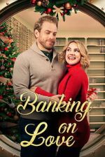 Banking on Love