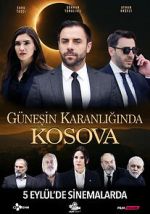 Güneşin Karanlığında Kosova