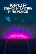 KPop Demon Hunters: Fireplace
