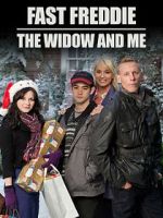Fast Freddie, the Widow and Me