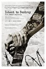 Intent to Destroy: Death, Denial &amp; Depiction