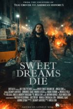 Where Sweet Dreams Die