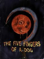 The Five Fingers of a Dog