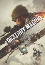 Destroy Madrid
