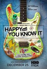 Happy and You Know It