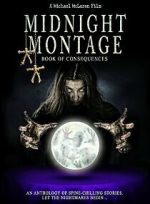 Midnight Montage: Book of Concequences