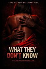 What They Don\'t Know-hd