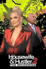 The Housewife and the Hustler 2: The Reckoning