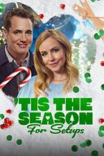 \'Tis the Season for Setups