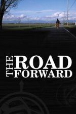 The Road Forward