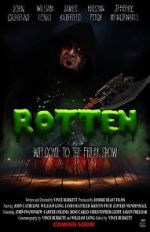 Rotten: Welcome to the freak show