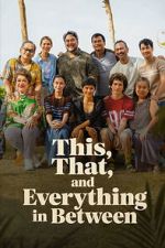 This, That, and Everything in Between-hd