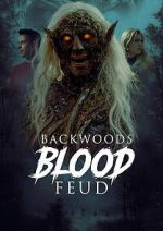 Backwoods Blood Feud
