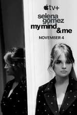 Selena Gomez: My Mind &amp; Me