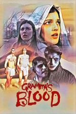 Gramma\'s Blood-hd