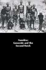 Namibia Genocide and the Second Reich