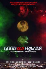 Good Old Friends