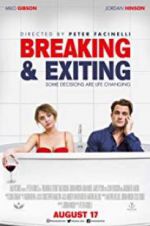 Breaking &amp; Exiting