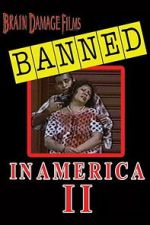 Banned! In America II