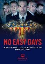 No Easy Days