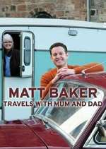 Matt Baker: Travels with Mum &amp; Dad