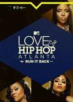 Love &amp; Hip Hop Atlanta: Run It Back