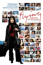 Flying Confessions of a Free Woman