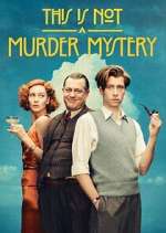 This Is Not a Murder Mystery
